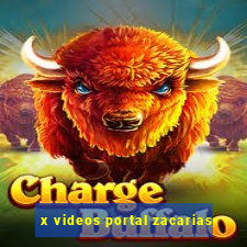 x videos portal zacarias